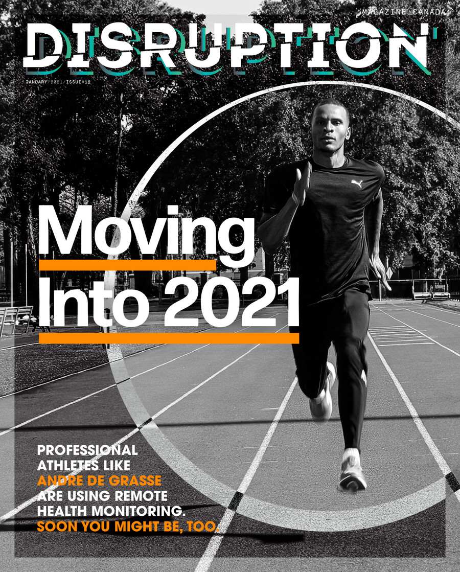 Cover of Disruption Magazine issue 12, Moving Into 2021.